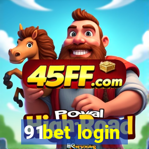 91bet login
